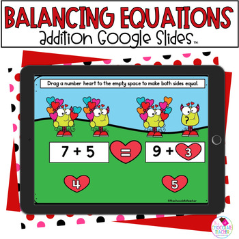 Preview of Balancing Equations - Equal Sign - Valentine's Math - Google Slides™