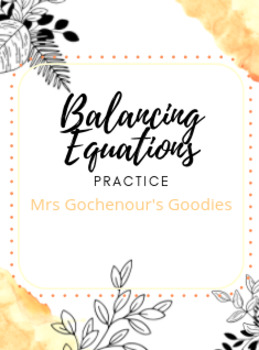 Preview of Balancing Equations: Practice