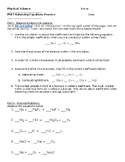 Balancing Equations Practice - Physical Science or Chemistry