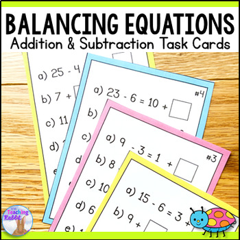 Preview of Balancing Equations - Addition & Subtraction Task Cards - Equal Expressions