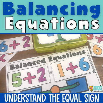 Preview of Balancing Equations | Understanding the Meaning of the Equal Sign Addition