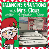 Balancing Equations for Addition, Multiplication, Division