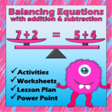 Balancing Equations with Addition and Subtraction - Lesson