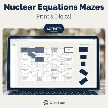 Preview of Balancing Nuclear Chemistry Equations Maze Activity print and digital