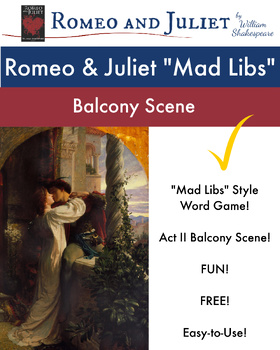 Preview of Balcony Scene Romeo "Mad Libs" Style Word Game / Romeo and Juliet  FUN & FREE