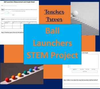 Preview of Ball Launchers S.T.E.M. Project