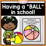 Ball Activities - Beginning or End of Year Activities