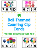 Ball Themed Counting Clip Cards- Creative Curriculum Balls Study
