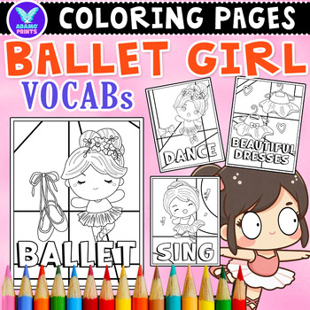 Preview of Ballet Girl Vocabs Coloring Pages & Writing Paper Activities ELA No PREP