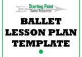 Ballet Lesson Plan Template