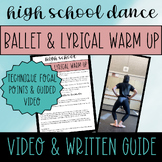 Ballet & Lyrical Dance Warm Up for High School with WRITTE