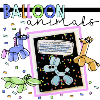 Preview of Balloon Animals End of the Year Craft and Writing