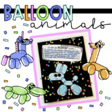 Balloon Animals End of the Year Craft and Writing