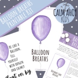 Balloon Belly Breaths: A Mindfulness Breathing Exercise fo