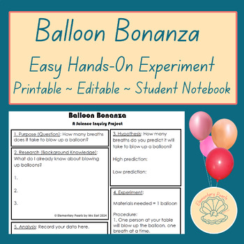 Preview of Balloon Bonanza Experiment | Easy Hands-On Science | Printable Notebook