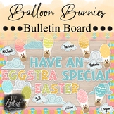 Balloon Bunnies Easter Bulletin Board | Hot Air Balloon Ea