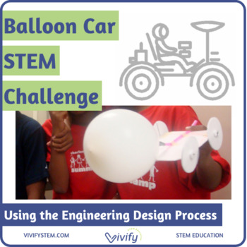 Preview of Balloon Car STEM Challenge: Engineering Design Process