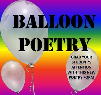 Preview of Balloon Poetry: Fun and Engaging New Poetry Form