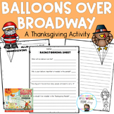 Balloons Over Broadway - A Thanksgiving Persuasive Writing