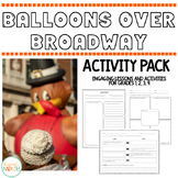 Balloons Over Broadway Activity Pack 