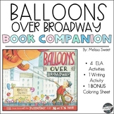 Balloons Over Broadway Book Companion Activities