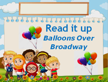 Preview of Balloons Over Broadway: Book Companion.Comprehension | STEAM | Print and Digital