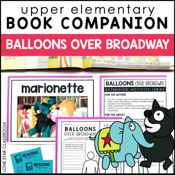 Preview of Balloons Over Broadway Book Companion - Student Booklet