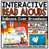 Balloons Over Broadway Interactive Read Aloud Lessons and 