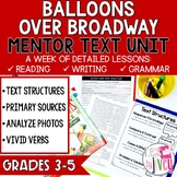 Balloons Over Broadway Mentor Text Unit for Grades 3-5