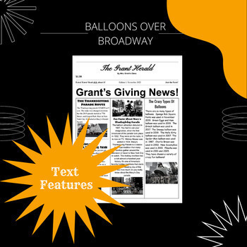 Preview of Balloons Over Broadway - Non Fiction Newspaper Writing Assignment