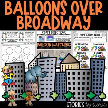 Preview of Balloons Over Broadway Printable and Digital Activities