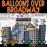 Balloons Over Broadway Printable and Digital Activities