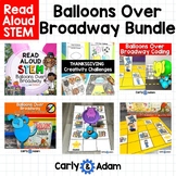 Balloons Over Broadway STEM Challenges and Thanksgiving Ac