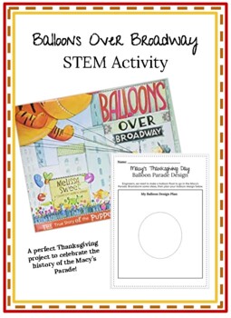 Preview of Balloons Over Broadway - STEM activity