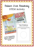 Balloons Over Broadway - STEM activity