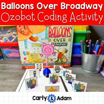 Preview of Balloons Over Broadway Thanksgiving READ ALOUD STEM Coding with Ozobots