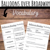 Balloons Over Broadway Vocabulary
