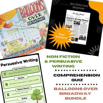Preview of Balloons Over Broadway Writing and Comprehension Quiz Bundle