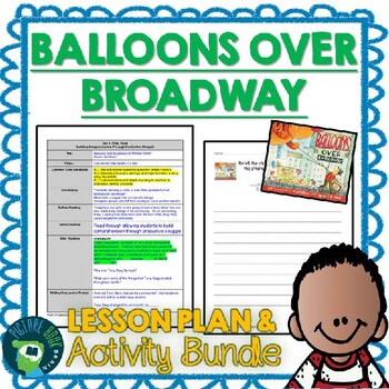 Preview of Balloons Over Broadway by Melissa Sweet Lesson Plan and Activities