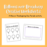 Balloons over Broadway Worksheets