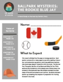 Ballpark Mysteries #10: The Rookie Blue Jay Novel Study