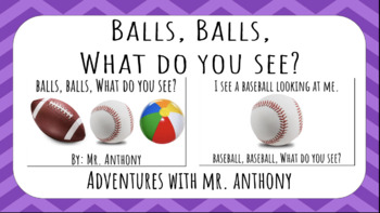 Preview of Balls, Balls, What do you see? (Types of Balls) Google Slides and PDF to Print