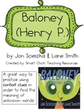 Baloney, by J. Scieszka, Teaching Context Clues with the Book!