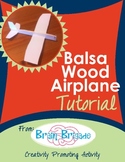 Balsa Wood Airplane Tutorial | Maker Space, Make Activity,