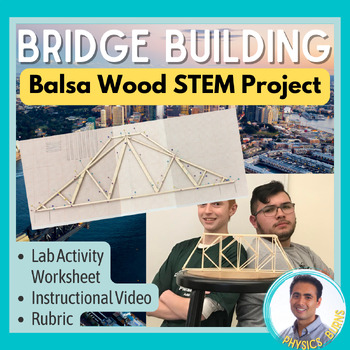 Preview of Balsa Wood Bridge Project STEM
