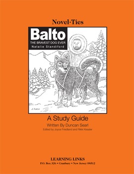 Preview of Balto: Bravest Dog Ever - Novel-Ties Study Guide