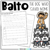 Balto the Dog who Saved Nome Reading Comprehension Activities