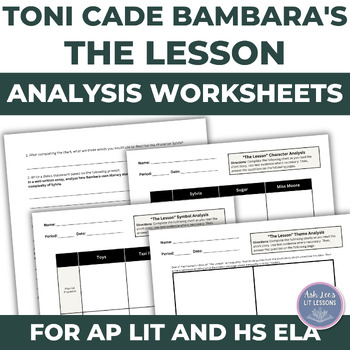 Preview of Bambara's "The Lesson" Analysis Worksheets/Graphic Organizers - HS Eng/AP Lit
