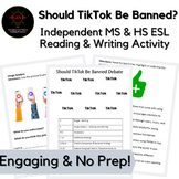 Ban or No Ban TikTok Debate Middle & High School No Prep E