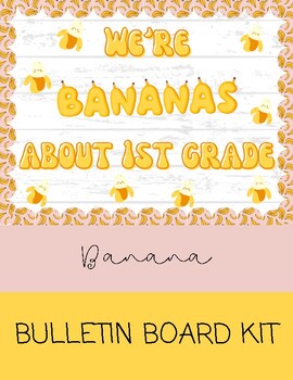 Preview of Banana Bulletin Board Kit- Spring/BOY